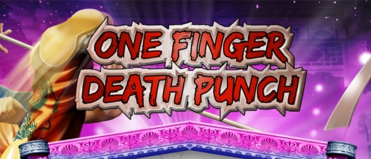 Áron alul: One Finger Death Punch - avagy ujj karate a köbön